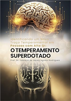 O TEMPERAMENTO SUPERDOTADO