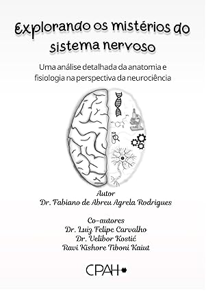 Explorando os mistérios do sistema nervoso