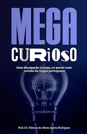 MEGA CURIOSO: Uma divulgação curiosa, no portal mais curioso da língua portuguesa