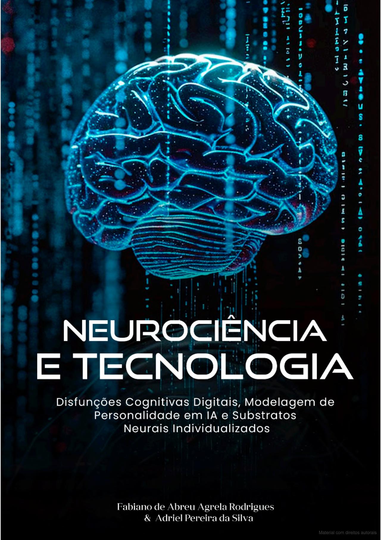 Disfunções Cognitivas Digitais, Modelagem de Personalidade em IA e Substratos Neurais Individualizados