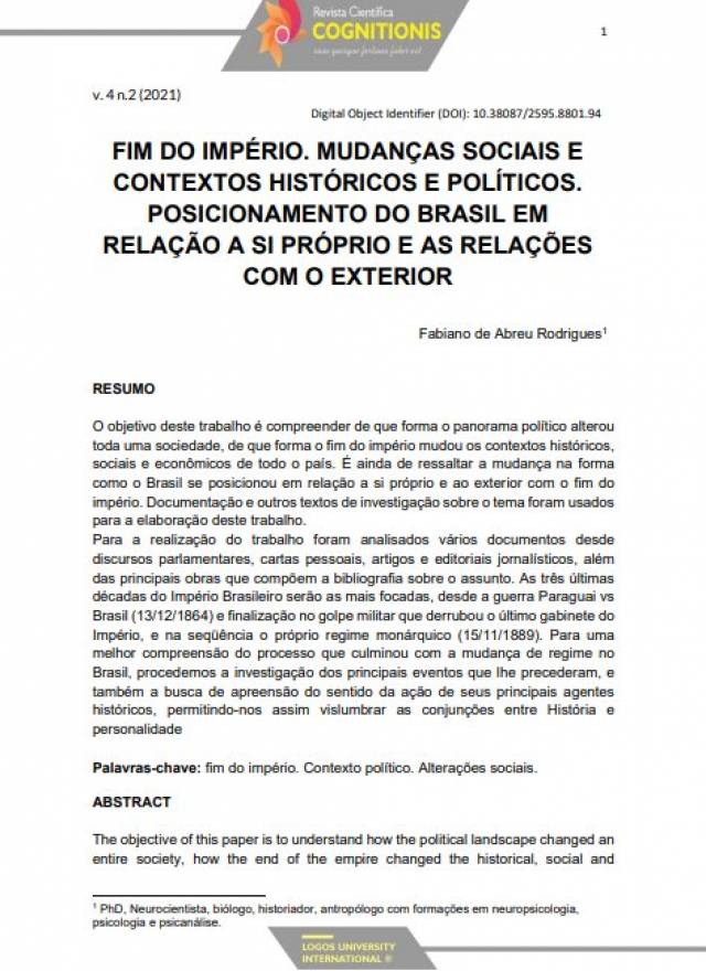 FIM DO IMPÉRIO. MUDANÇAS SOCIAIS E CONTEXTOS HISTÓRICOS E POLÍTICOS. POSICIONAMENTO DO BRASIL EM RELAÇÃO A SI PRÓPRIO E AS RELAÇÕES COM O EXTERIOR