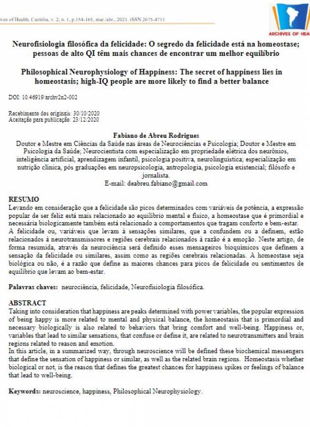 Neurofisiologia filosófica da felicidade: O segredo da felicidade está na homeostase; pessoas de alto QI têm mais chances de encontrar um melhor equil