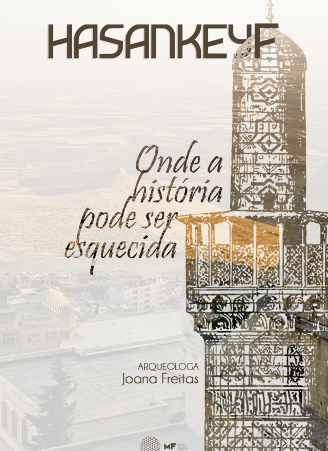 Hasankeyf : Onde a história pode ser esquecida (Portuguese Edition)