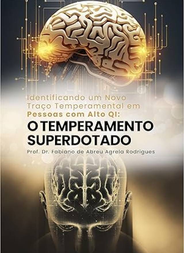 O TEMPERAMENTO SUPERDOTADO