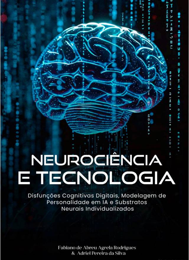 Disfunções Cognitivas Digitais, Modelagem de Personalidade em IA e Substratos Neurais Individualizados