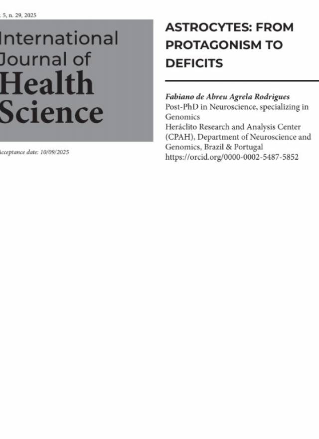 ASTROCYTES: FROM PROTAGONISM TO DEFICITS