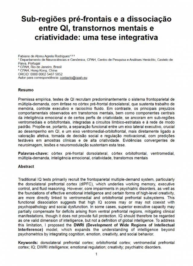 Sub-regiões pré-frontais e a dissociação entre QI, transtornos mentais e criatividade: uma tese integrativa