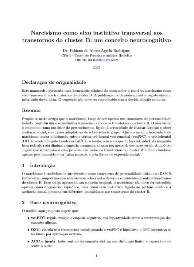 Narcisismo como eixo instintivo transversal aos transtornos do cluster B: um conceito neurocognitivo