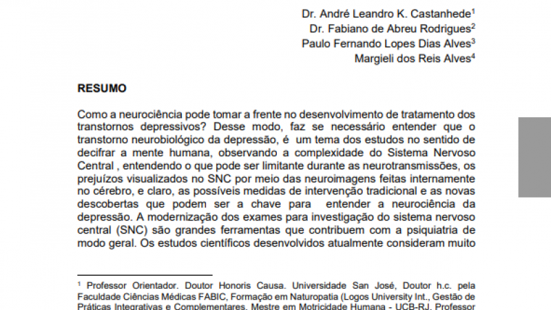Como a neurociência pode tomar a frente no desenvolvimento de tratamento dos transtornos depressivos? Desse modo, faz se necessário entender que o transtorno neurobiológico da depressão, é um tema dos estudos no